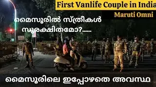 Current situation in Mysore | Is women safe in Karnataka | Karnataka Travel Restrictions