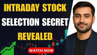 Intraday Stock Pick Ka Secret Formula: With Live Proof | Intraday Stock Selection Best Strategy