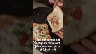 5 chijo ka bna sandwich pizza sirf 2min me taiyar #food #fastfood #fatloss Drink