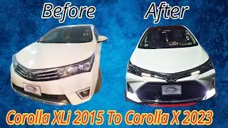 Corolla XLi 2015 Converted to Corolla X 2023! With Modifications #TeamTA #corollax #carmodification
