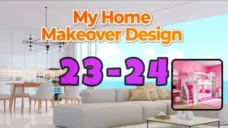 MY HOME MAKEOVER DESIGN Games уровень 23 24