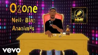 Neily Blnz - Ozone ft. Ananimus