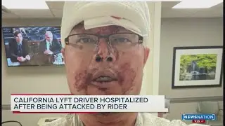 Lyft driver attacked by passenger joins NewsNation Prime