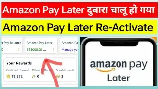 How To Reactivate Amazon Pay Later | Amazon Pay Later Dubara Kaise Chalu Kare ?