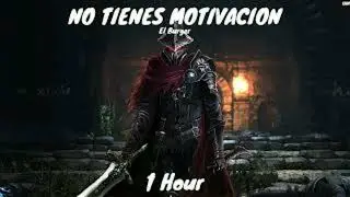 no tienes motivaci&oacute;n el burger (versi&oacute;n extendida) 1 hora
