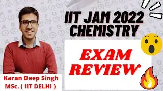 IIT JAM 2022 CHEMISTRY EXAM REVIEW