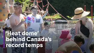 Canada &lsquo;heat dome&rsquo; leads to record temperatures, as climate crisis makes extreme heat more common
