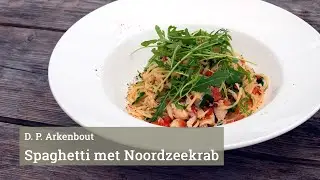 DP Arkenbout maakt Spaghetti met krab