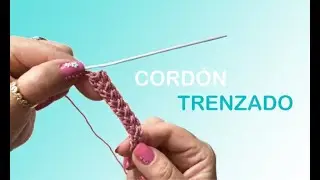 CORDÓN TRENZADO - TUTORIAL