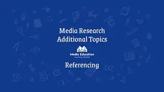 Media Research - 4.2 - Referencing