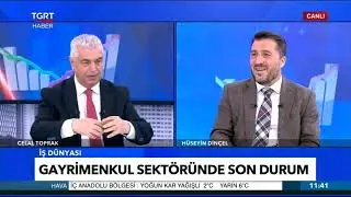TGRT Haber l Celal Toprak İle İş Dünyası l Hüseyin Dinçel