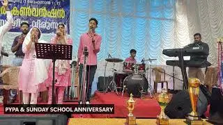 WORSHIP - PYPA & SUNDAY SCHOOL ANNIVERSARY