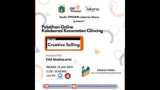 Webinar Jakpreneur Cilincing Creative Selling