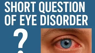 SHORT QUESTION OF DISORDER OF EYE II BSc. Nursing II