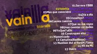 02 - Vainilla Ft. Moises No Duerme & Musitu (Vainilla - Raperos de Emaus)
