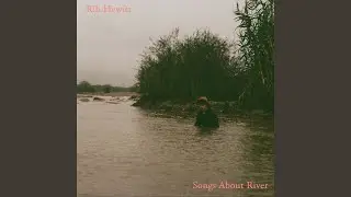 Drifting Down River
