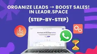 How to Manage Contacts on Leadr.space (Step-by-Step)