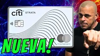 NUEVA Tarjeta De Cr&eacute;dito Citi Strata