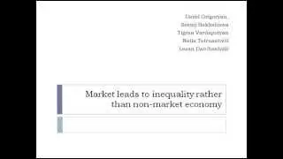 Market leads to inequality rather than non-market economy