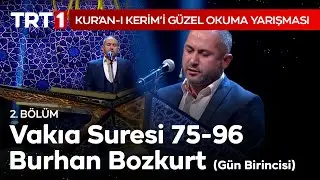 Vakıa Suresi Tilaveti | Kur'an-ı Kerim'i Güzel Okuma Yarışması 2.Bölüm
