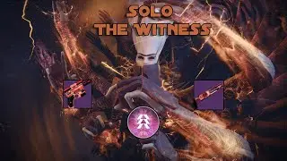 Solo The Witness- Destiny 2: Renegades