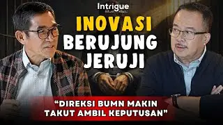 BEDAH LOGIKA HUKUM: Inovasi Berujung Jeruji, Direksi BUMN Masih Berani⁉️ #IntrigueRK