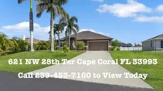 621 NW 28th Ter Cape Coral FL 33993 | Updated Home Tour | 239-453-7100