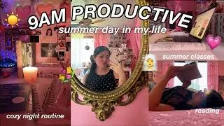 PRODUCTIVE DAY IN MY LIFE ❤️ || summer classes, cleaning, self care