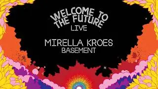 Mirella Kroes - Welcome to the Future 2018