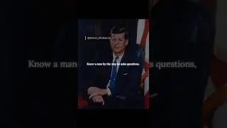 Know a man by #philosophy #greatthinkers #philosopher #johnkennedy #lifequotes #life  #mindset