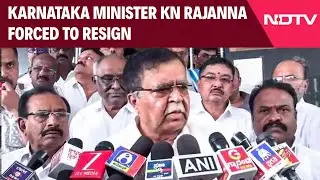 Karnataka News | Karnataka Minister KN Rajanna Forced To Resign
