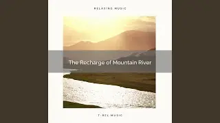 Deep Blue River Sounds for Perfect Relax