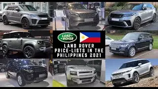 Land Rover/Range Rover Price List in the Philippines 2021