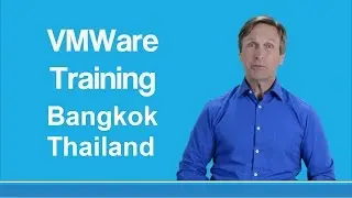 VMware Certified Bangkok Thailand