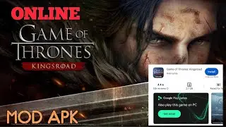 Game Of Thrones Kingsroad Mod Apk | How To Download Game Of Thrones Kingsroad 