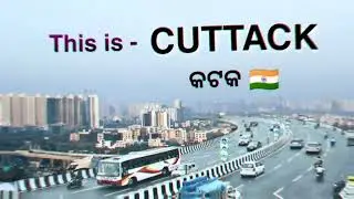 Cuttack: The City That Never Sleeps (Aerial Tour)
