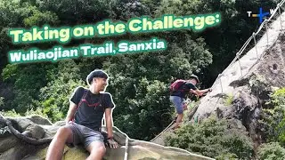 A Hiking and Climbing Challenge: Wuliaojian, Sanxia, New Taipei City ǀ Ep. 23 | City Escape