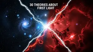 30 Cosmic Secrets About the Universe's First Light That Scientists Still Can't Explain