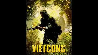 Vietcong#1 Прибытие