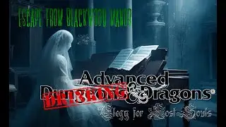 Drinking and Dragons clip - Elegy for Lost Souls