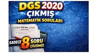 DGS 2020 Matematik ilk 8 soru / Çıkan sorularla net artıran çözümler