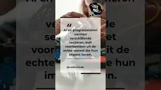Voorbeelden uit de Echte Wereld van de Impact van AI 🌍🤖 | Hoe AI Onze Wereld Verandert