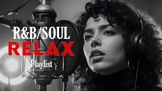 【Playlist】Deep Midnight R&B Calm 🎧 Gentle Soul Beats for Quiet Night Healing