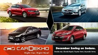 Best Year-End Sedan offers & Discounts | On 2018 City, Rapid, Yaris, Verna & More | CarDekho.com