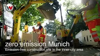 zero emission construction site in Munich: Emission-free work in the inner-city area