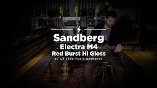 Sandberg Electra M4 Red Burst Hi Gloss Bass | CME Quick Riffs