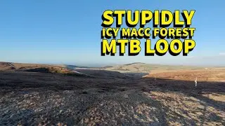 Frozen MTB ride from the Cat and Fiddle to Macc Forest