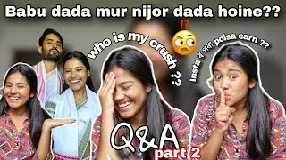অসমীয়া Q&A part 2 🌱 ft. অসমীয়া suwali answers your questions 🫢