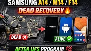 SAMSUNG A14 / M14 / F14 DEAD RECOVERY 🔥AFTER UFS PROGRAM 💯#youtube #samsungA145g#kmaxmobilerepair 