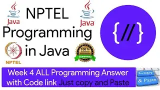 NPTEL Programming in Java week 4 all 5 programming assignment answer with code link